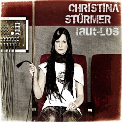 Christina Sturmer - Laut Los